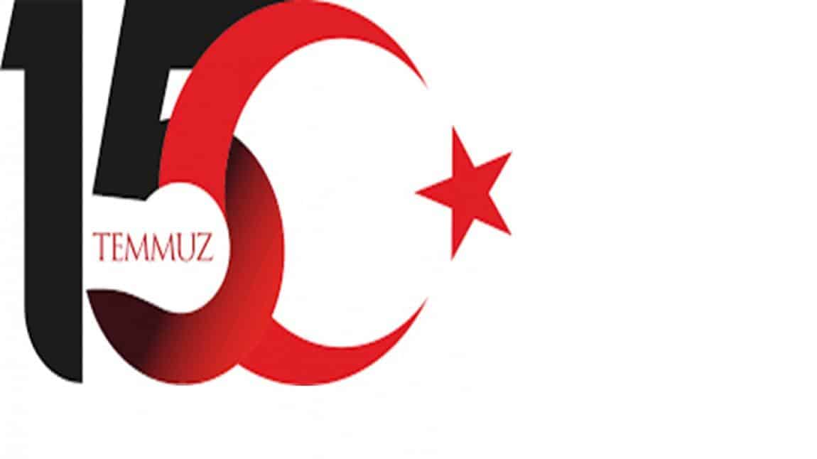 15 TEMMUZ DEMOKRASİ VE MİLLİ BİRLİK GÜNÜ OKUL GAZETESİ